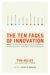 Thomas Kelley: The Ten Faces of Innovation: IDEO's Strategies for Defeating the Devil's Advocate and Driving Creativity Throughout Your Organization