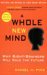 Daniel Pink: A Whole New Mind: Why Right-Brainers Will Rule the Future